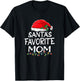 Santa's Favorite Mom Christmas Santa Claus tree lights Mommy T-Shirt - T-Shirt | Black
