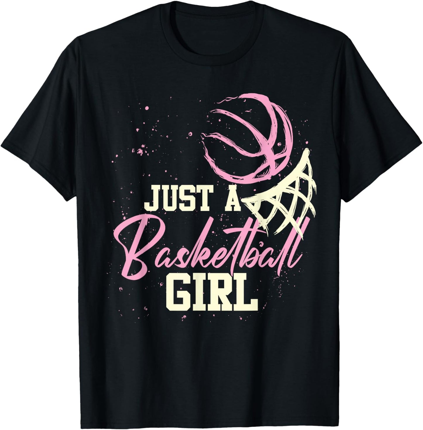 Basketball Player Women Just A Basketball Girl Basketball Small T-Shirt - T-Shirt | Black