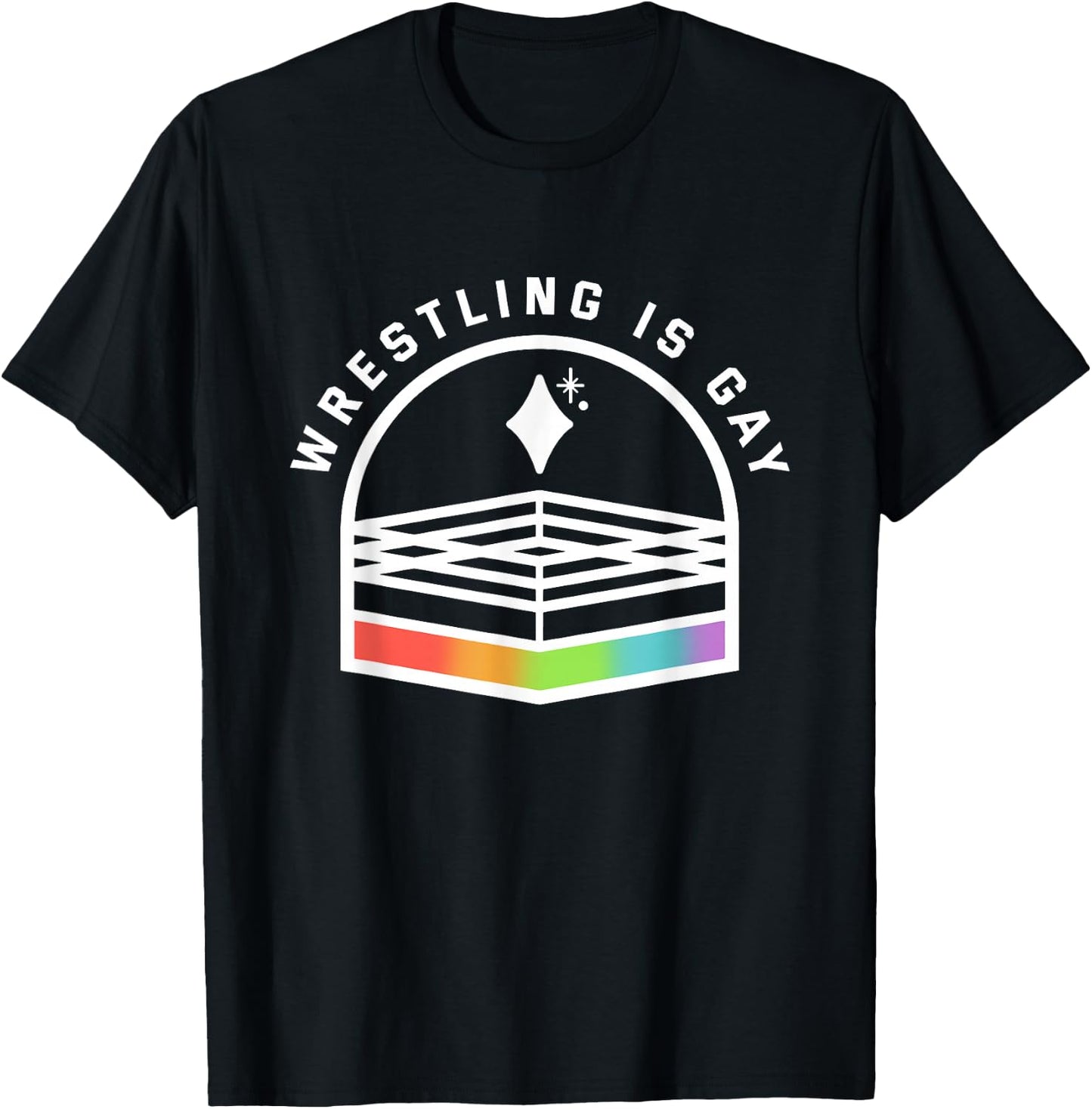 Wrestling Is Gay Funny Gay LGBT T-Shirt - T-Shirt | Black