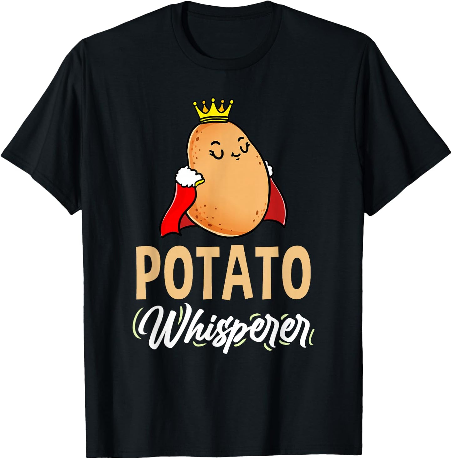 Potato Whisperer Potato Queen T-Shirt - T-Shirt | Black