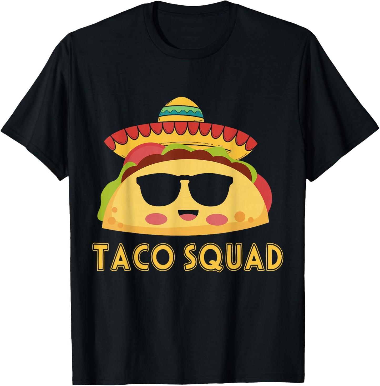 Cute Taco Squad Funny Mexican Food Lover Costume T-Shirt - T-Shirt | Black