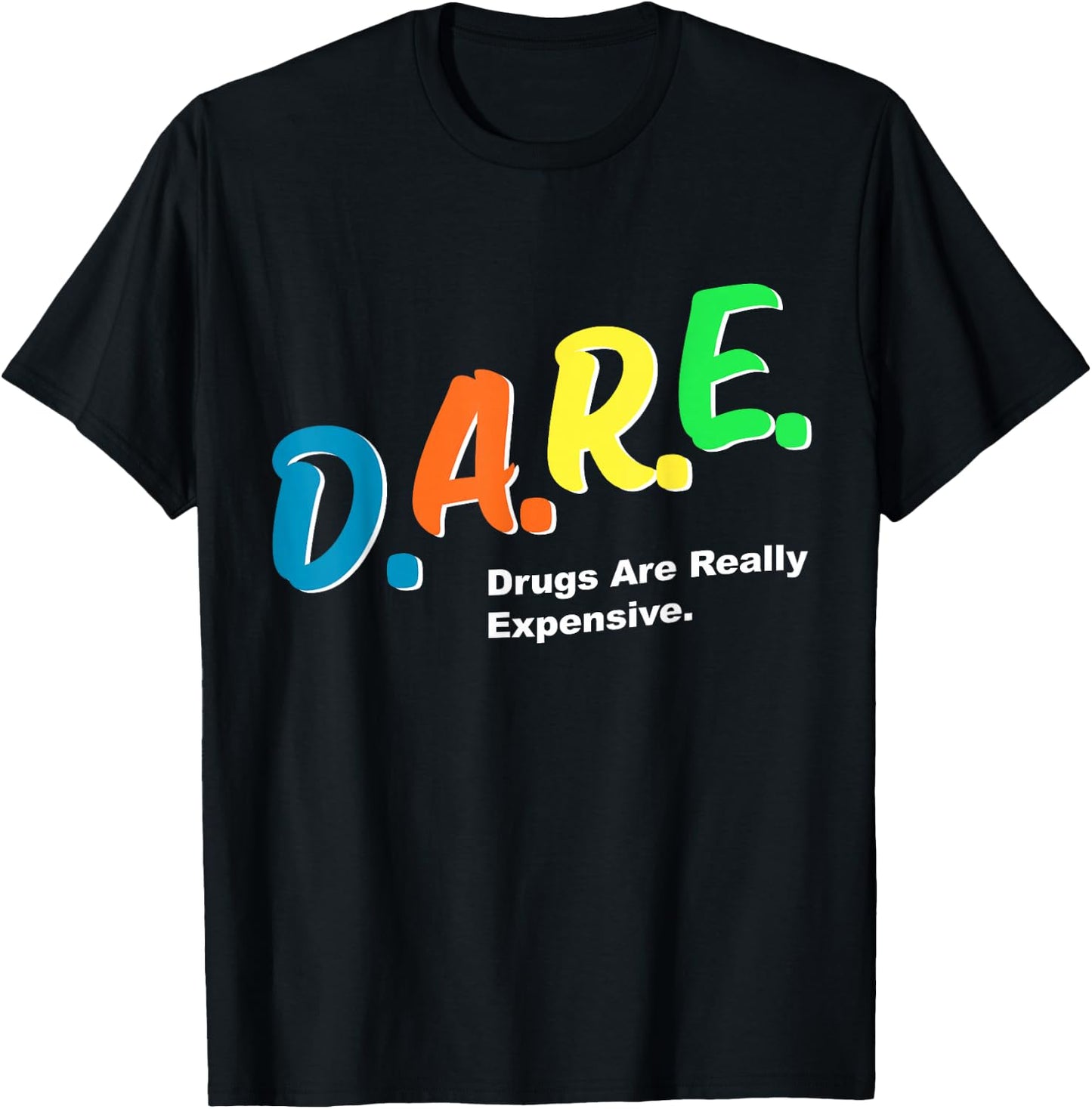 Program DAREs T-Shirt - T-Shirt | Black