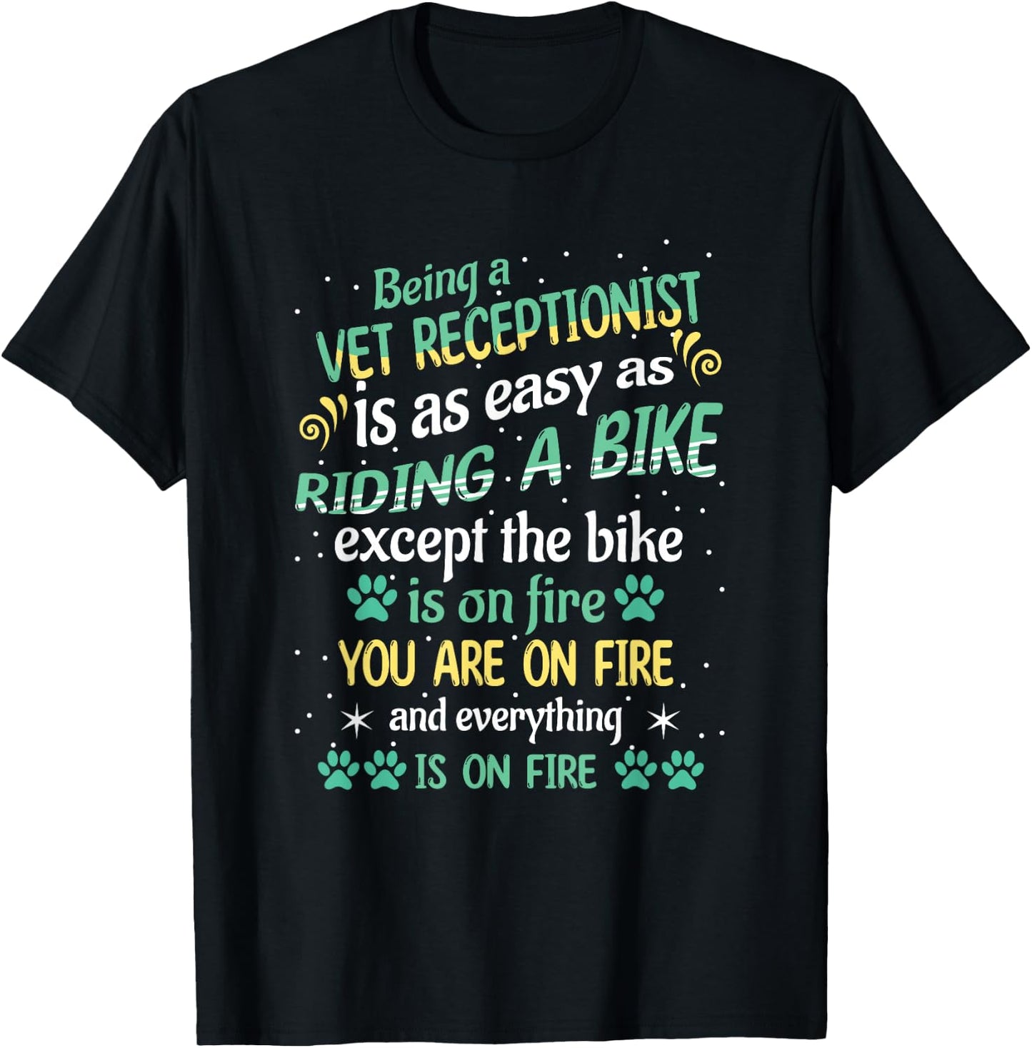 Funny Riding Bike Vet Receptionist Veterinary Tech Assistant T-Shirt - T-Shirt | Black