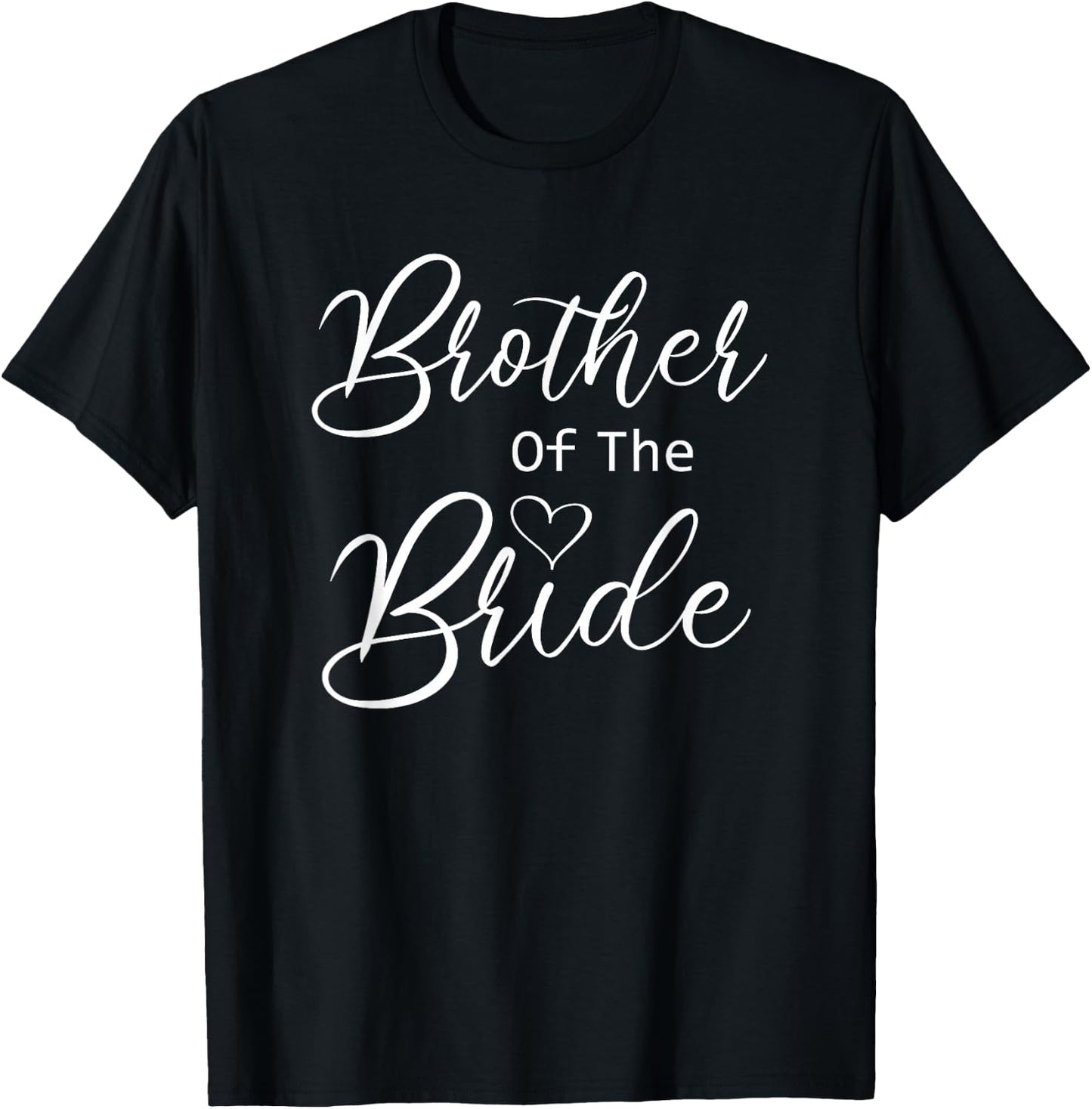 Brother Of The Bride T-Shirt - T-Shirt | Black