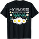 My Favorite People Call Me Nana Mothers Day Floral Grandma T-Shirt - T-Shirt | Black