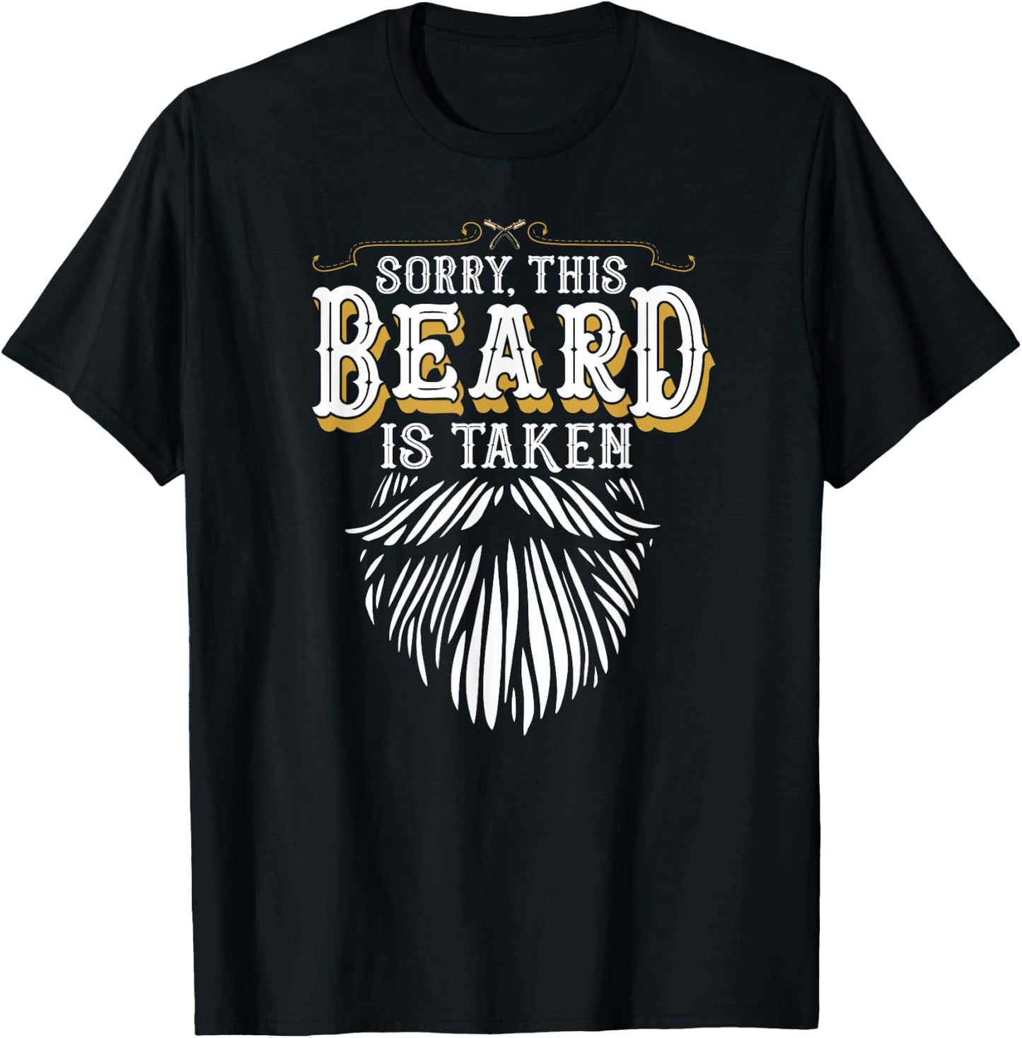 Sorry This Beard is Taken Country Retro Valentines Day Gift T-Shirt - T-Shirt | Black