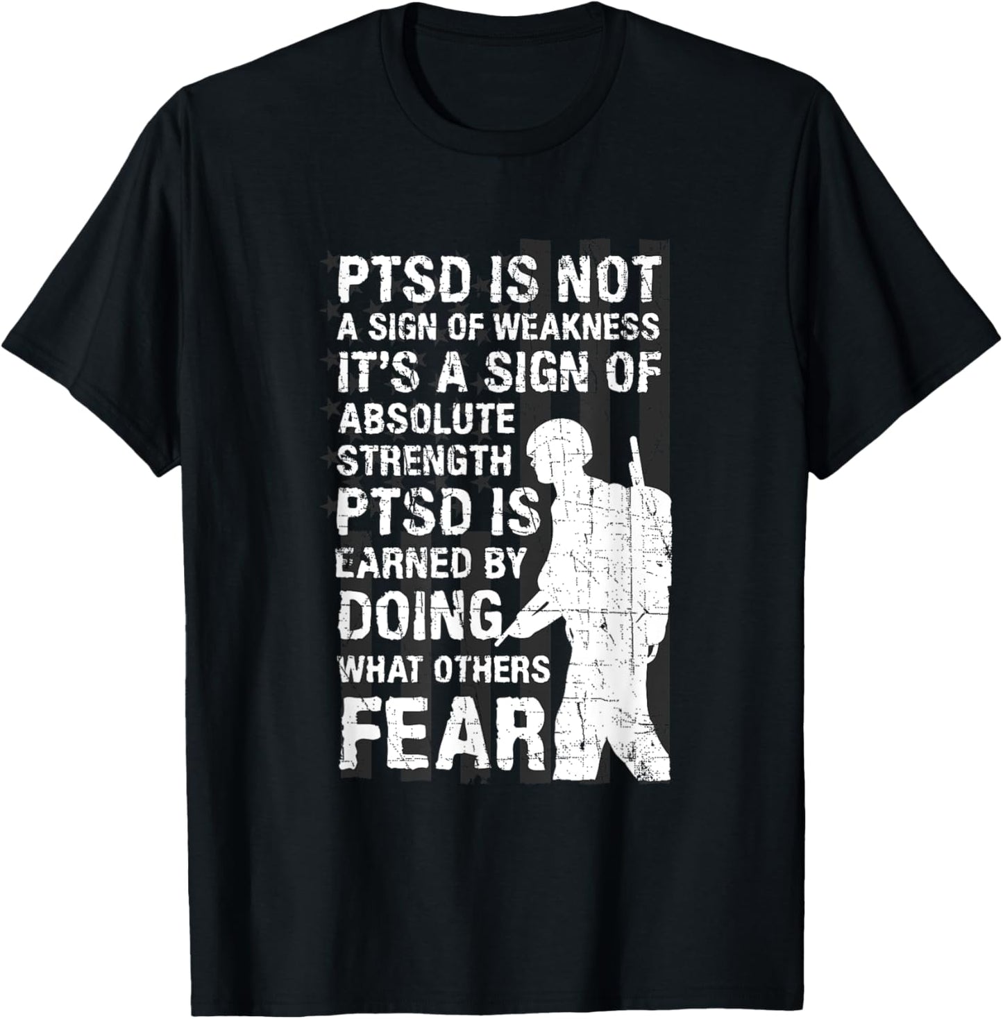 PTSD Quote Depression Suicide Prevention US Army Veterans T-Shirt - T-Shirt | Black