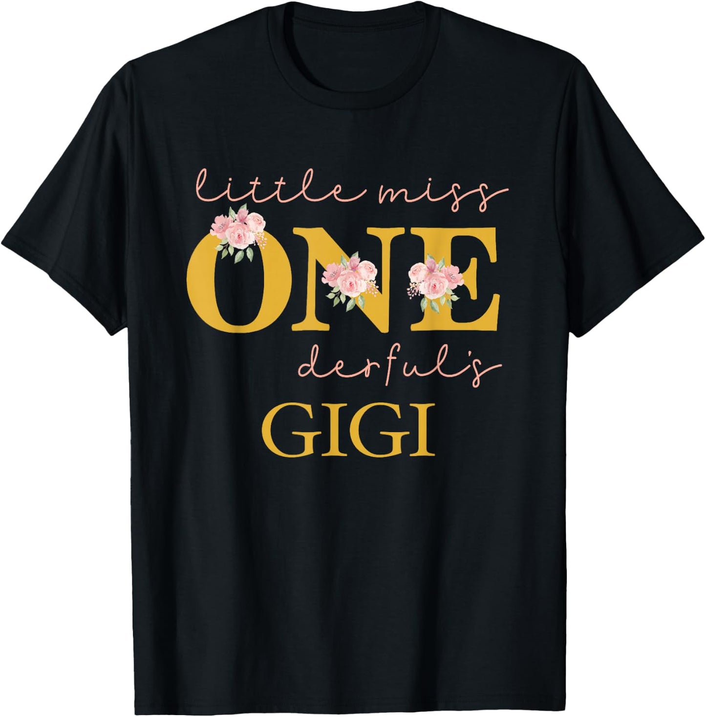 Gigi Little Miss Onederful Birthday Party 1 Year Old Girl T-Shirt - T-Shirt | Black