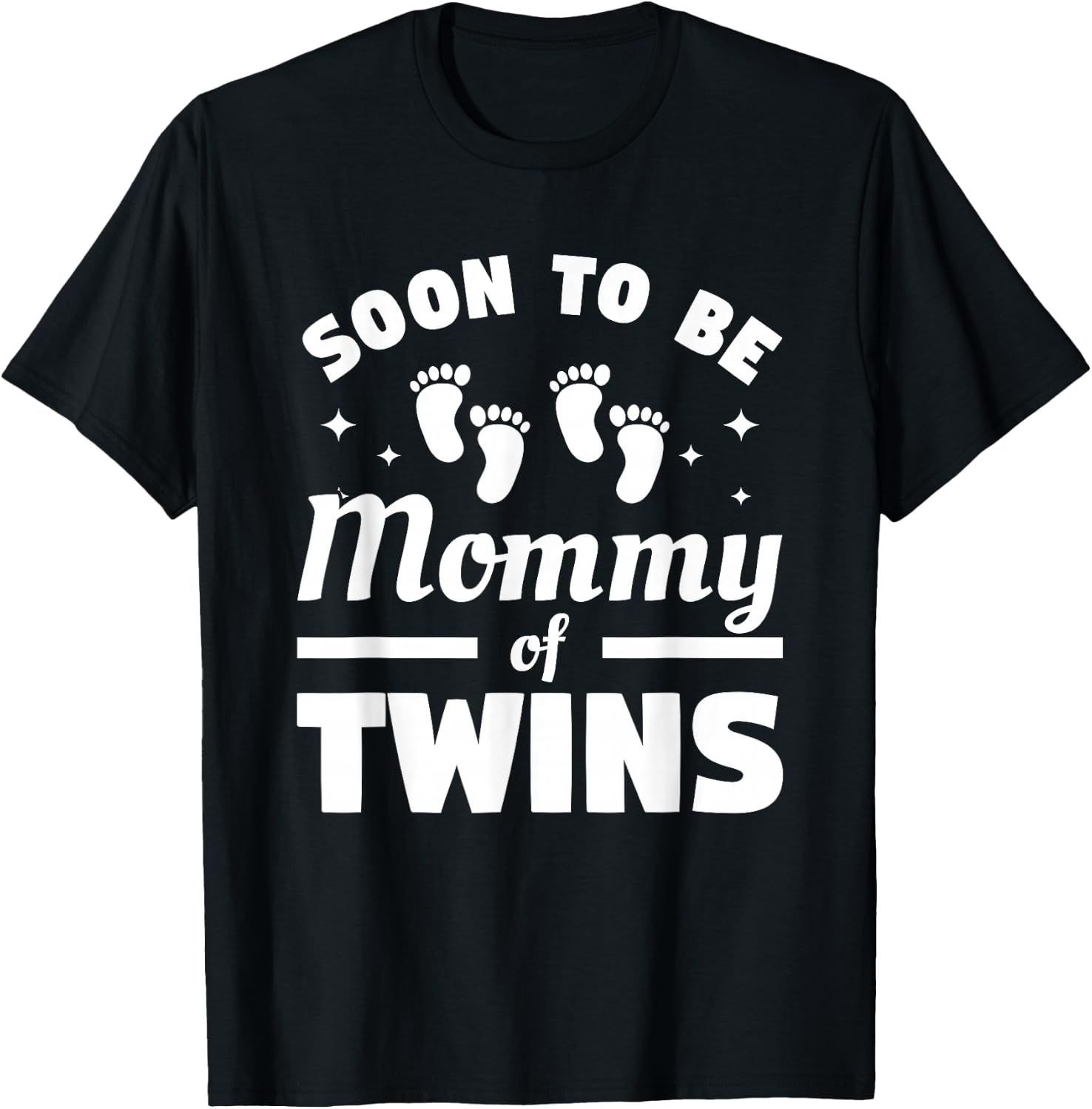 Soon To Be Mommy Of Twins Pregnancy Announcement T-Shirt - T-Shirt | Black