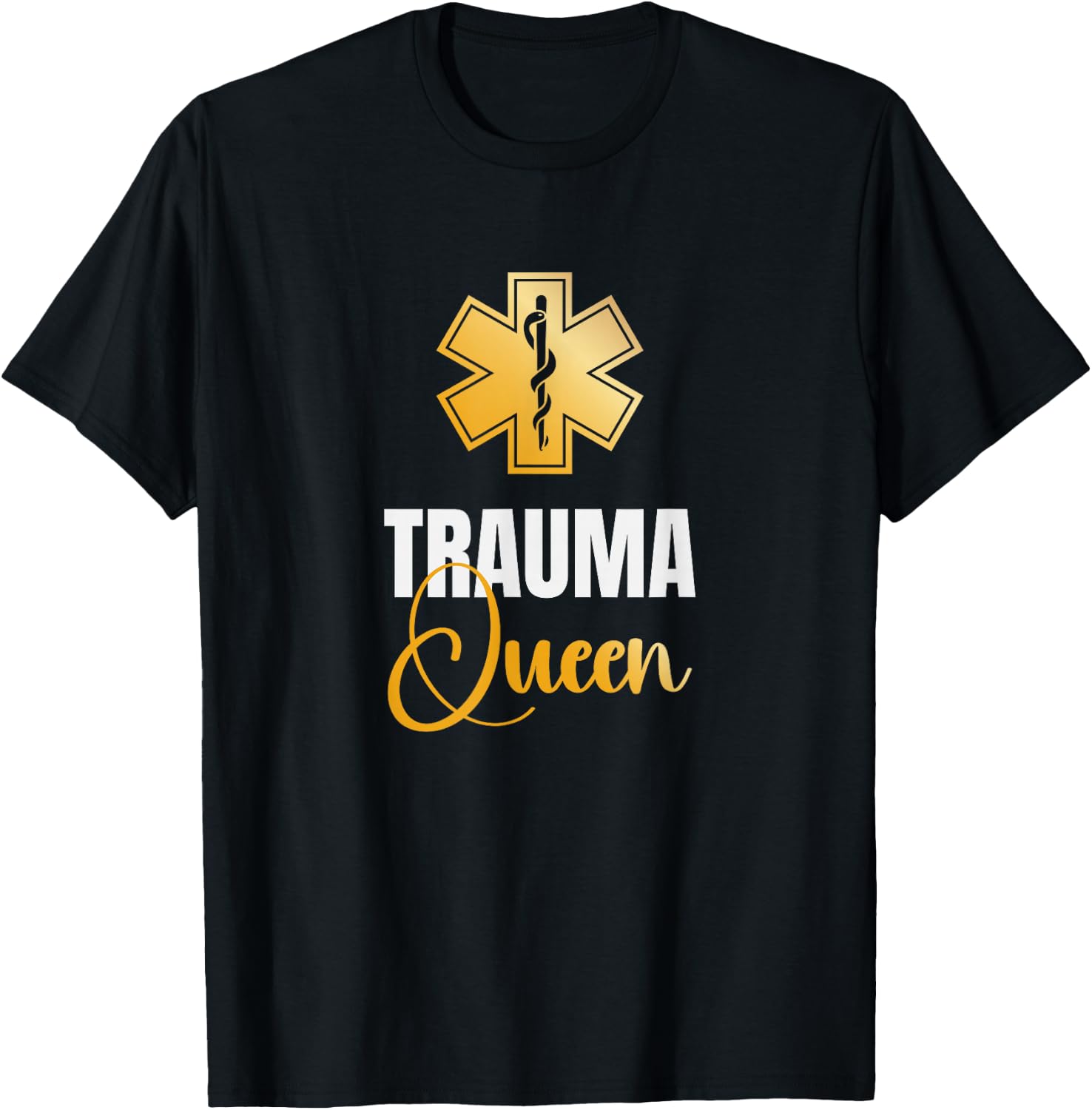 Trauma Queen Ambulance Technician Paramedic EMT T-Shirt - T-Shirt | Black