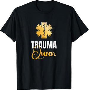 Trauma Queen Ambulance Technician Paramedic EMT T-Shirt - T-Shirt | Black