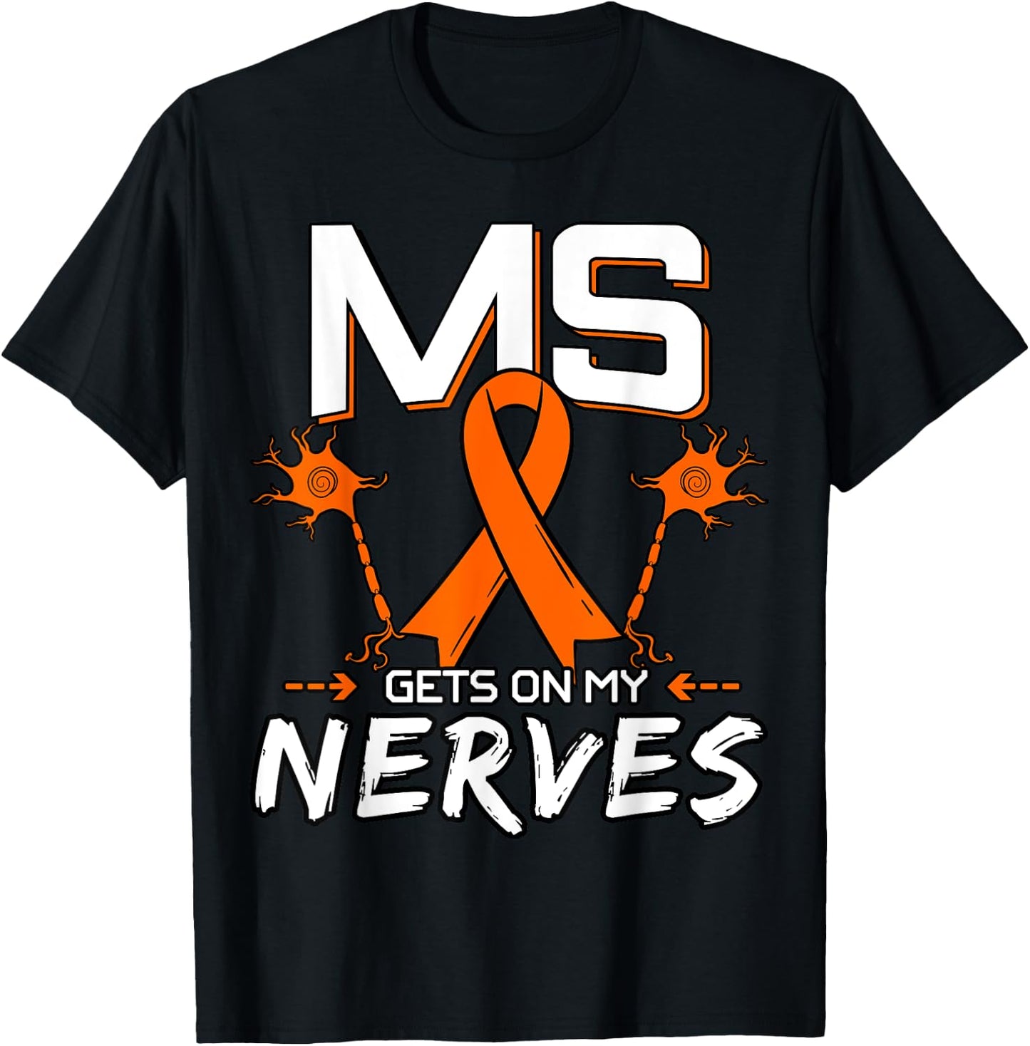 MS Gets On My Nerves Multiple Sclerosis Awareness T-Shirt - T-Shirt | Black