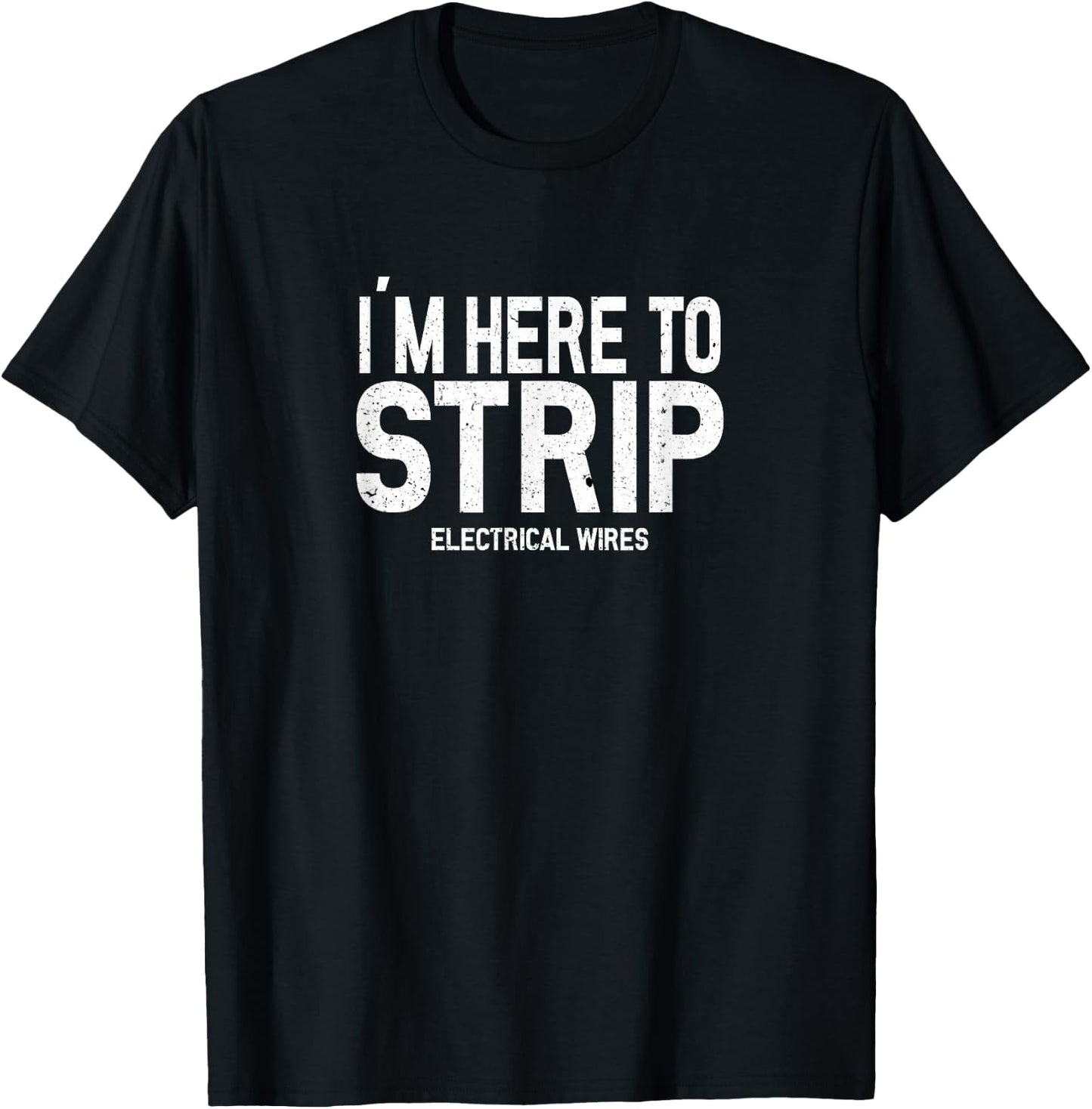 Electrician Lineman Funny Tradesman Contractor T-Shirt - T-Shirt | Black