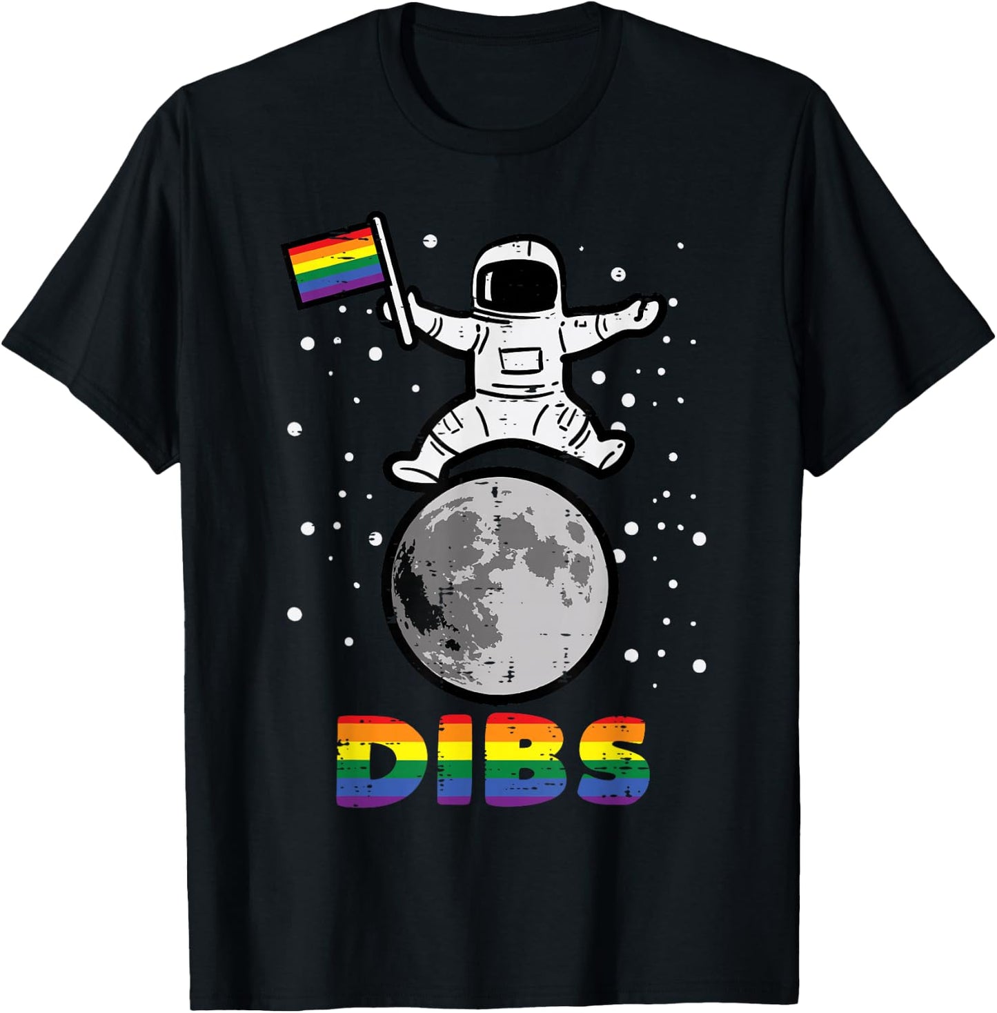Gay Astronaut Moon Flag Dibs Rainbow Pride Month Lgbt Ally T-Shirt - T-Shirt | Black