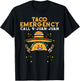 Taco Emergency Call 9 Juan Juan Funny Cinco De Mayo Fiesta T-Shirt - T-Shirt | Black