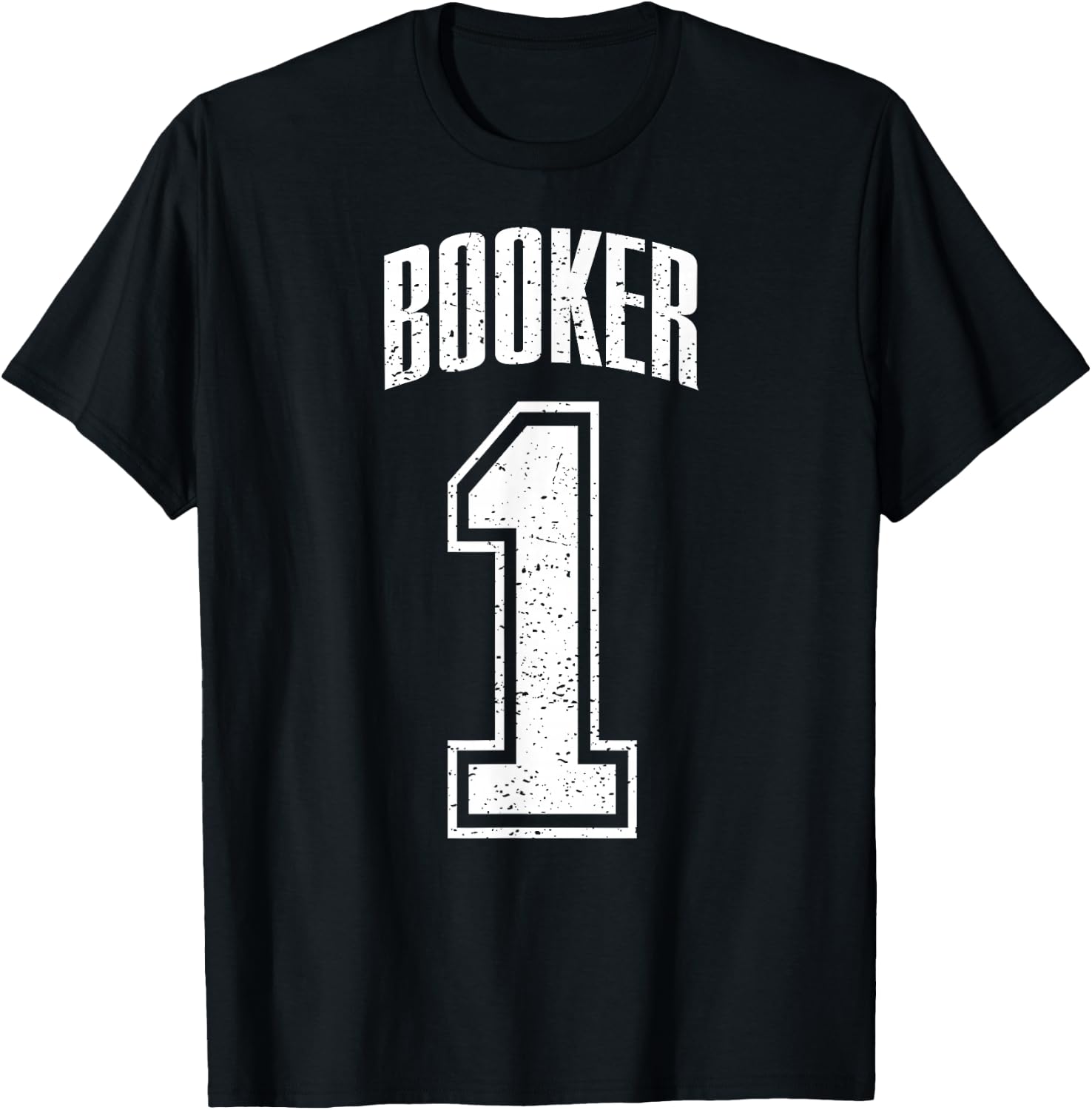 Booker Supporter Number 1 Greatest Fan T-Shirt - T-Shirt | Black
