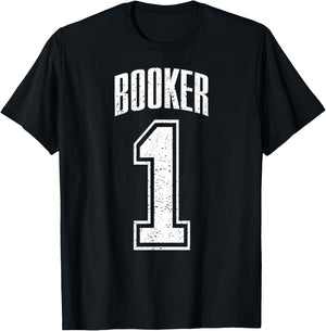 Booker Supporter Number 1 Greatest Fan T-Shirt - T-Shirt | Black
