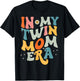 In My Twin Mom Era,Cute Groovy New Mom Gift T-Shirt - T-Shirt | Black