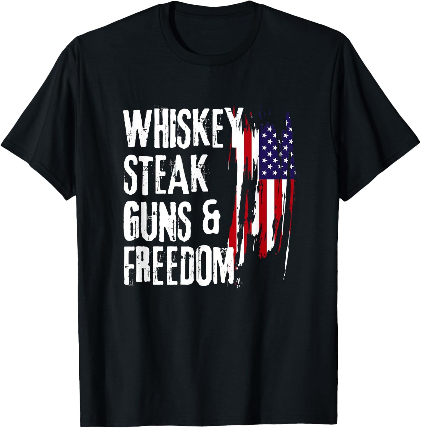 Whiskey Steak Guns & Freedom Cool Whiskey Freedom T-Shirt - T-Shirt | Black