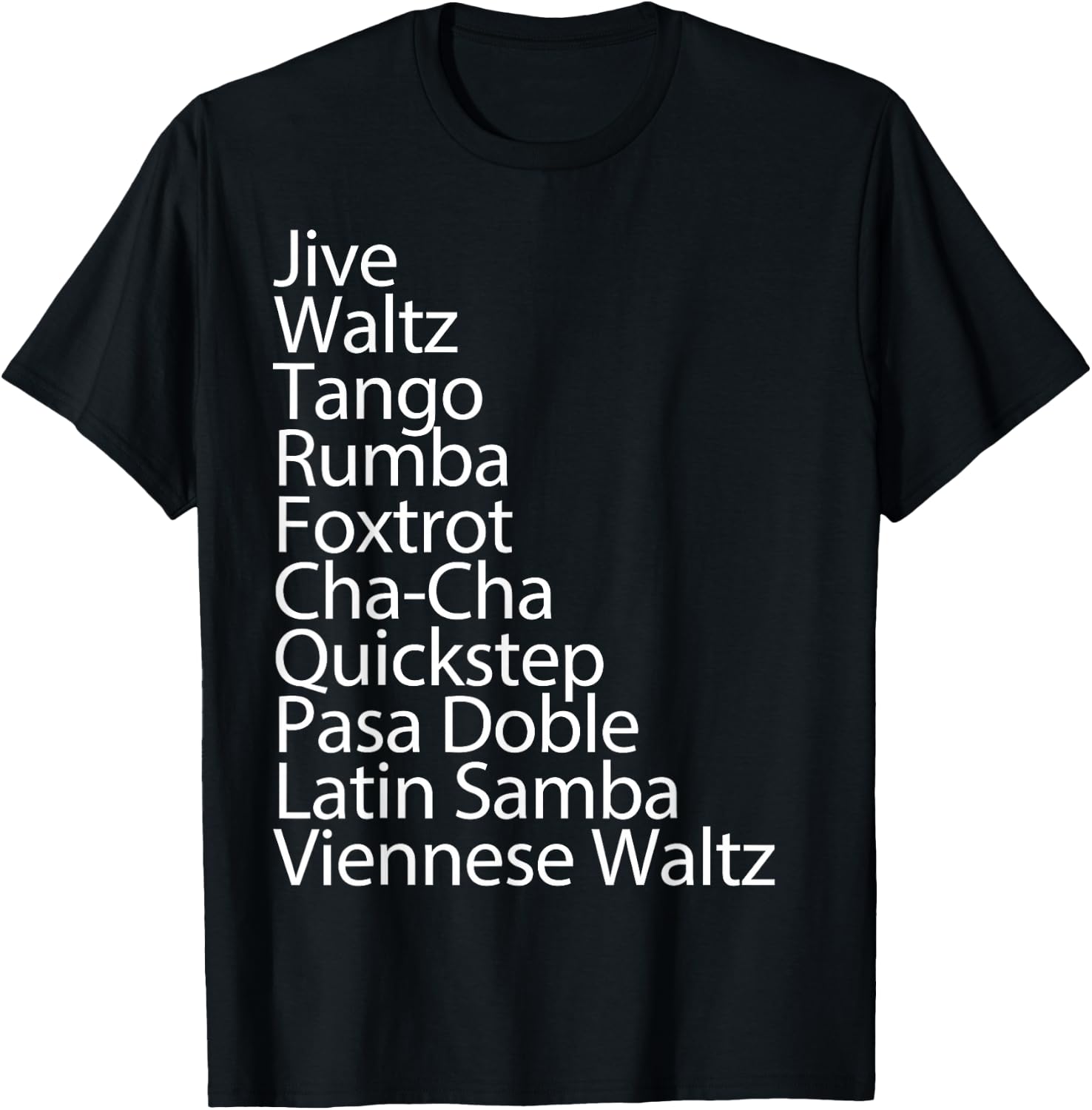 Ballroom Dancer 10 Traditional Dances Gift T-Shirt - T-Shirt | Black