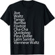 Ballroom Dancer 10 Traditional Dances Gift T-Shirt - T-Shirt | Black