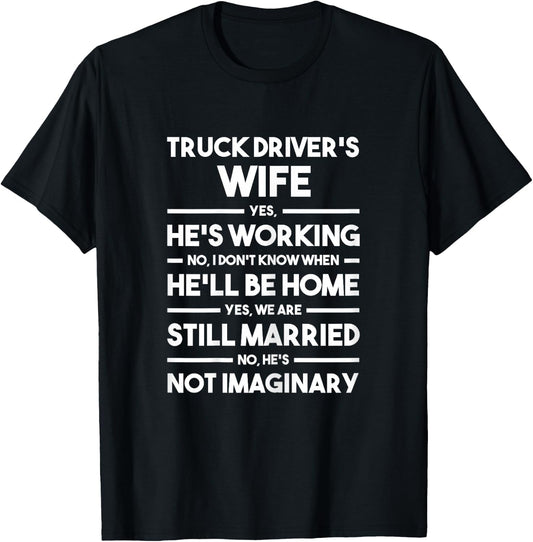 Funny Truck Driver's Wife T-Shirt - T-Shirt | Black