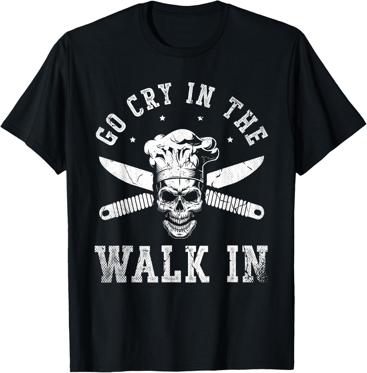 Go cry in the walk for a Sous Chef cooking funny Chef T-Shirt - T-Shirt | Black