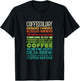 Coffeeology Coffee Espresso Latte Caffeine Drinking Retro T-Shirt - T-Shirt | Black