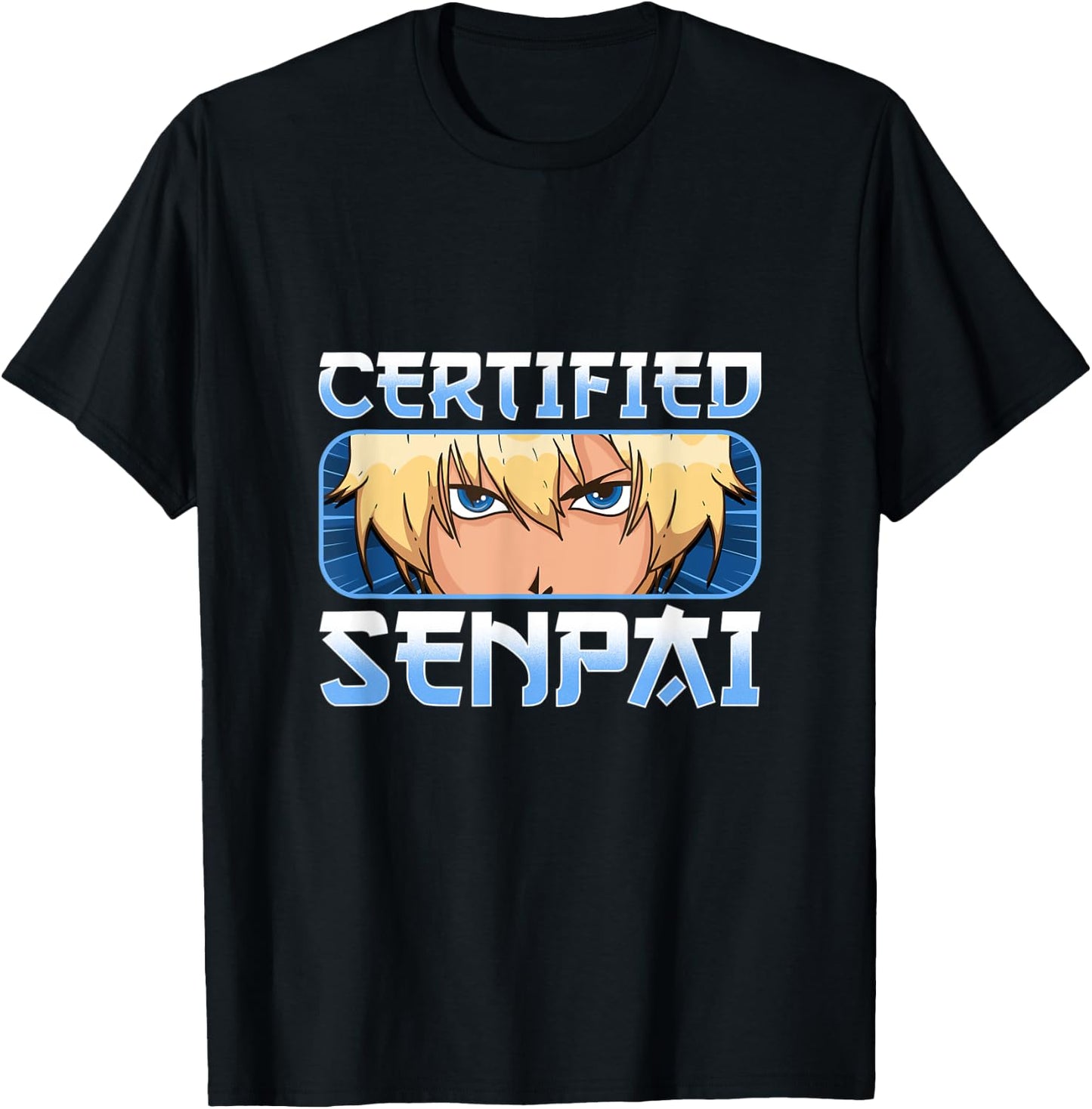 Funny Anime Merch for Teen Boys and Weebs - Certified Senpai T-Shirt - T-Shirt | Black