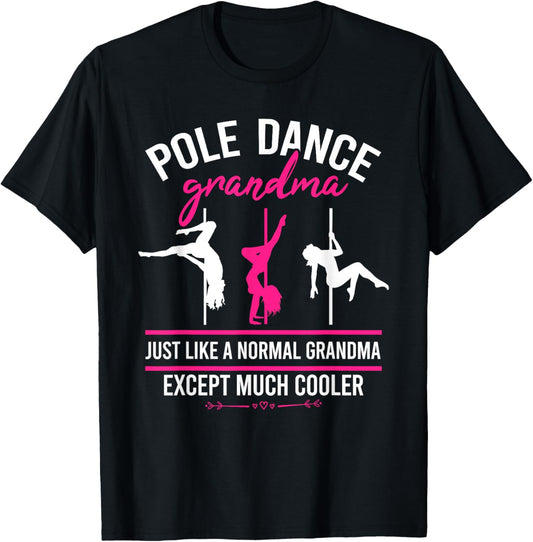 Pole Dance Grandma Dancer Mother's Day Pole Fitness Women T-Shirt - T-Shirt | Black