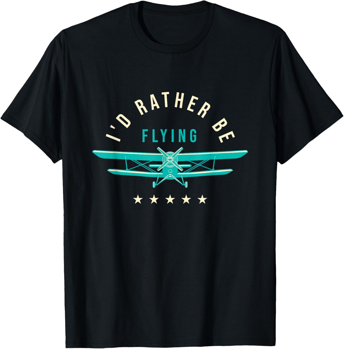 I'd Rather Be Flying - Airline Pilot Aviation Aircraft Lover T-Shirt - T-Shirt | Black