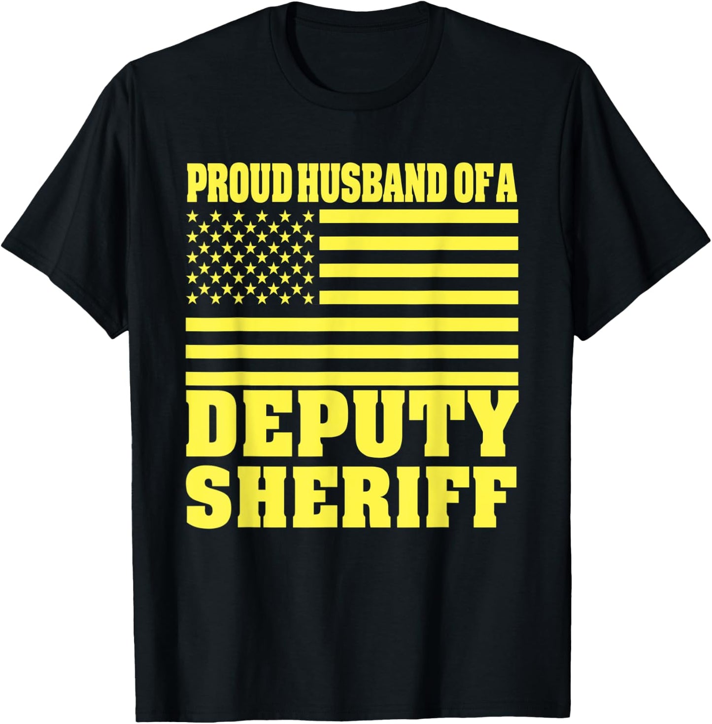 Proud Husband Of A Deputy Sheriff American Flag Men T-Shirt - T-Shirt | Black