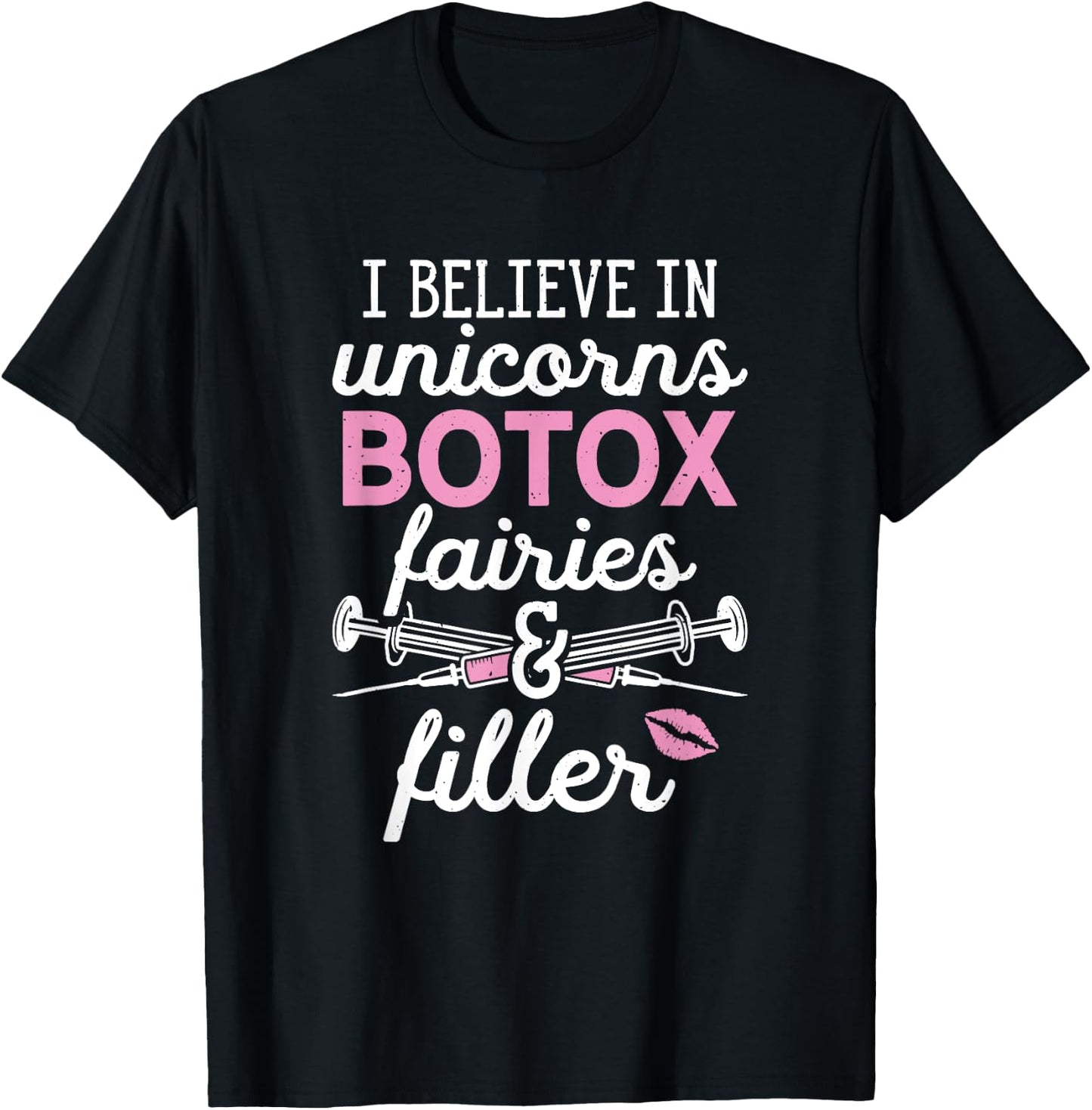 Plastic Surgery Cosmetic Nurse Lips Injector Unicorns Botox T-Shirt - T-Shirt | Black