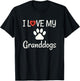 I Love My Granddogs Shirt, Dog Grandma Grandpa Granddog T-Shirt - T-Shirt | Black