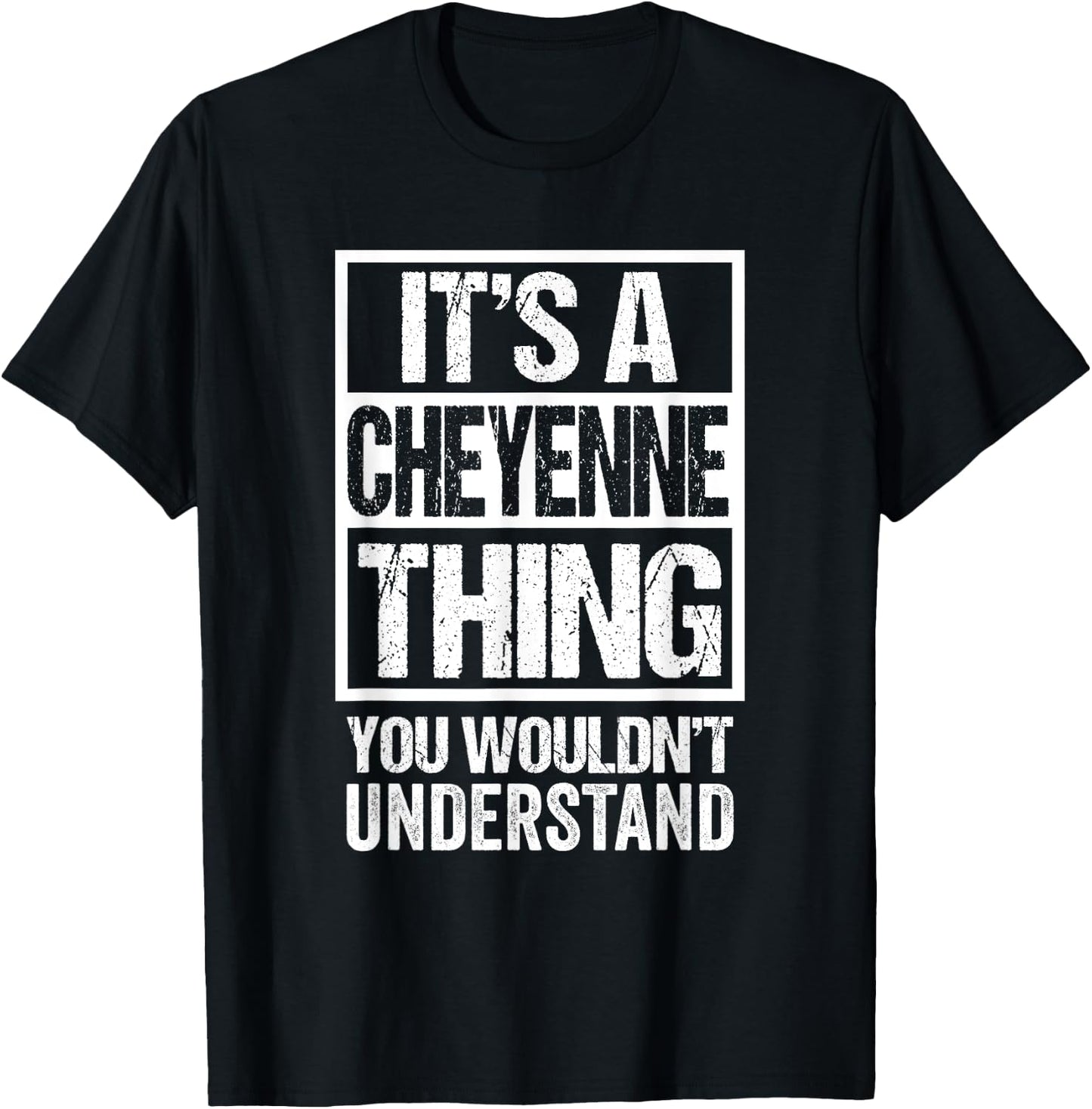 It's A Cheyenne Thing You Wouldn't Understand First Name T-Shirt - T-Shirt | Black
