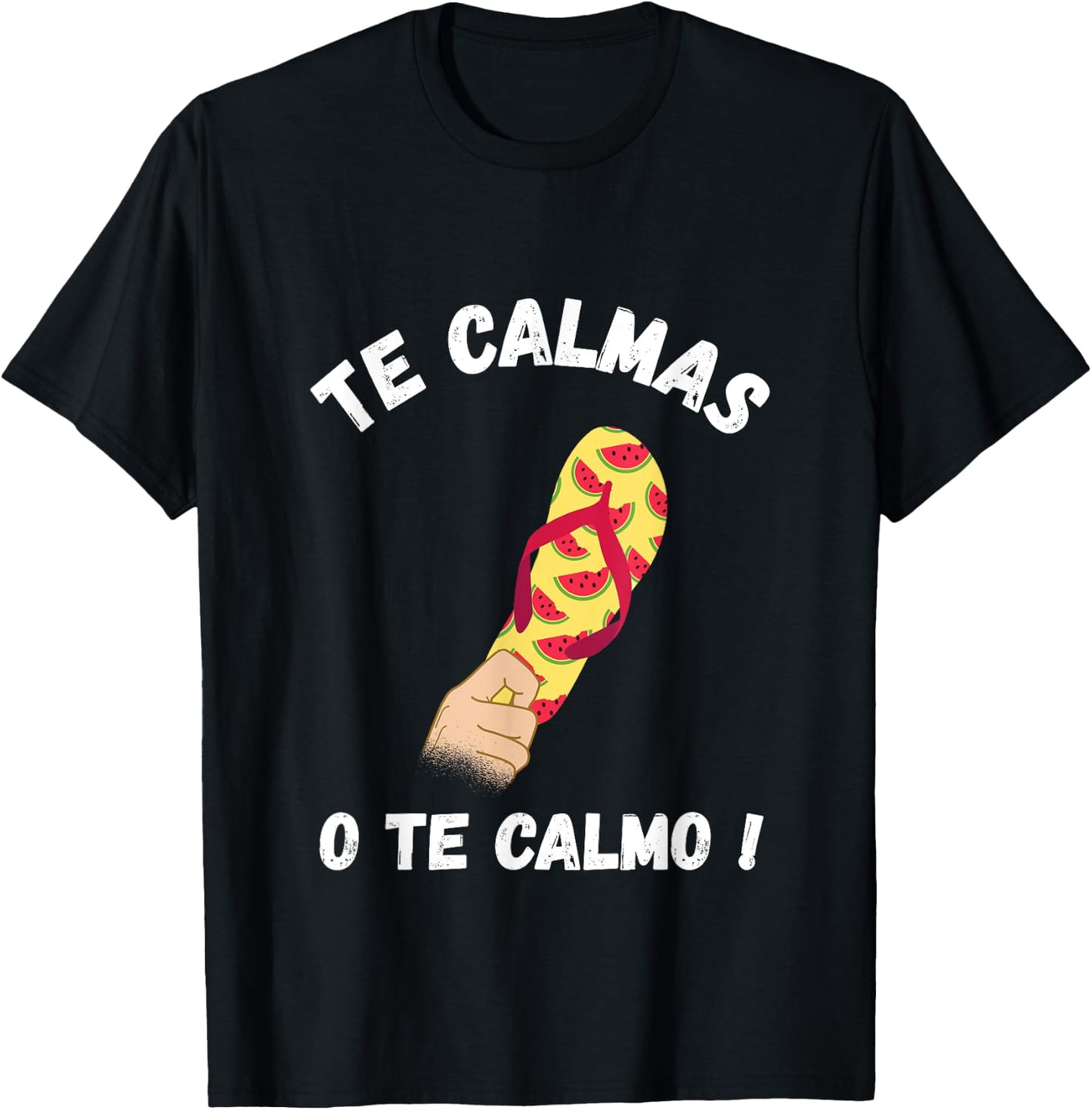 Te Calmas Funny Latina Funny Spanish Te Calmas O Te Calmo T-Shirt - T-Shirt | Black