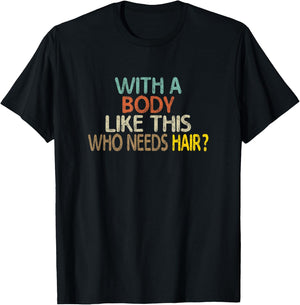 Head Hair Bald Gift loss Barber Haircut scalp - Black, Small, Modern Classic, Letter Print, , Short Sleeve, , Sports, Humor T-Shirt - T-Shirt | Black