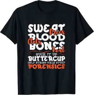 Strong Girls Study Forensics - Forensic Scientist Science T-Shirt - T-Shirt | Black