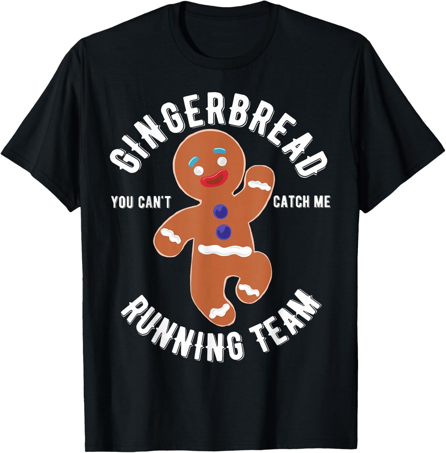 Gingerbread Running Team funny Gingerbread Christmas T-Shirt - T-Shirt | Black