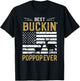 Best Buckin Poppop Ever Funny Gift Deer Hunter Cool Hunting T-Shirt - T-Shirt | Black