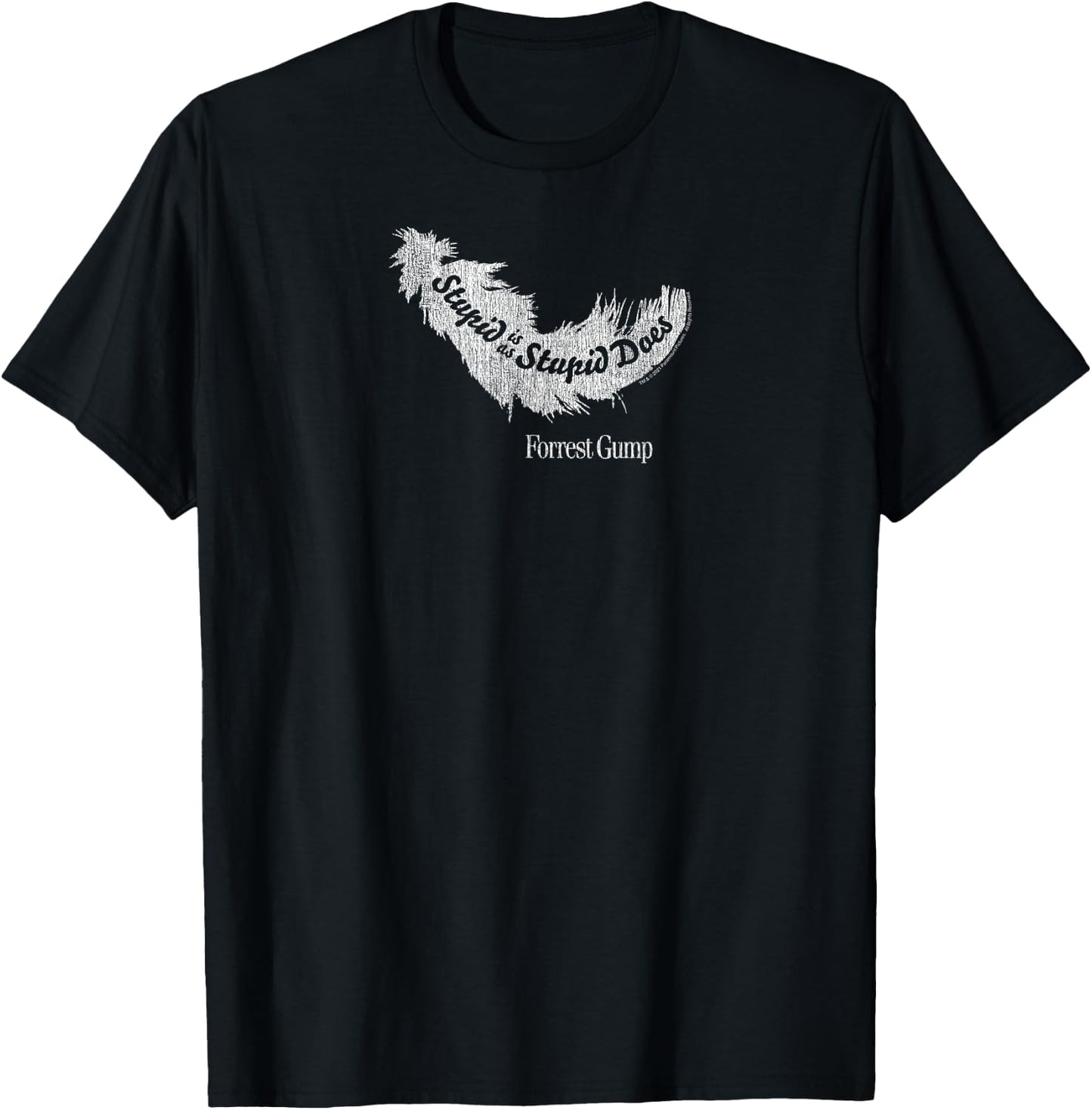 Forrest Gump Stupid is as Stupid Does Feather T-Shirt - T-Shirt | Black