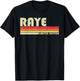 RAYE Name Personalized Retro Vintage 80s 90s Birthday T-Shirt - T-Shirt | Black