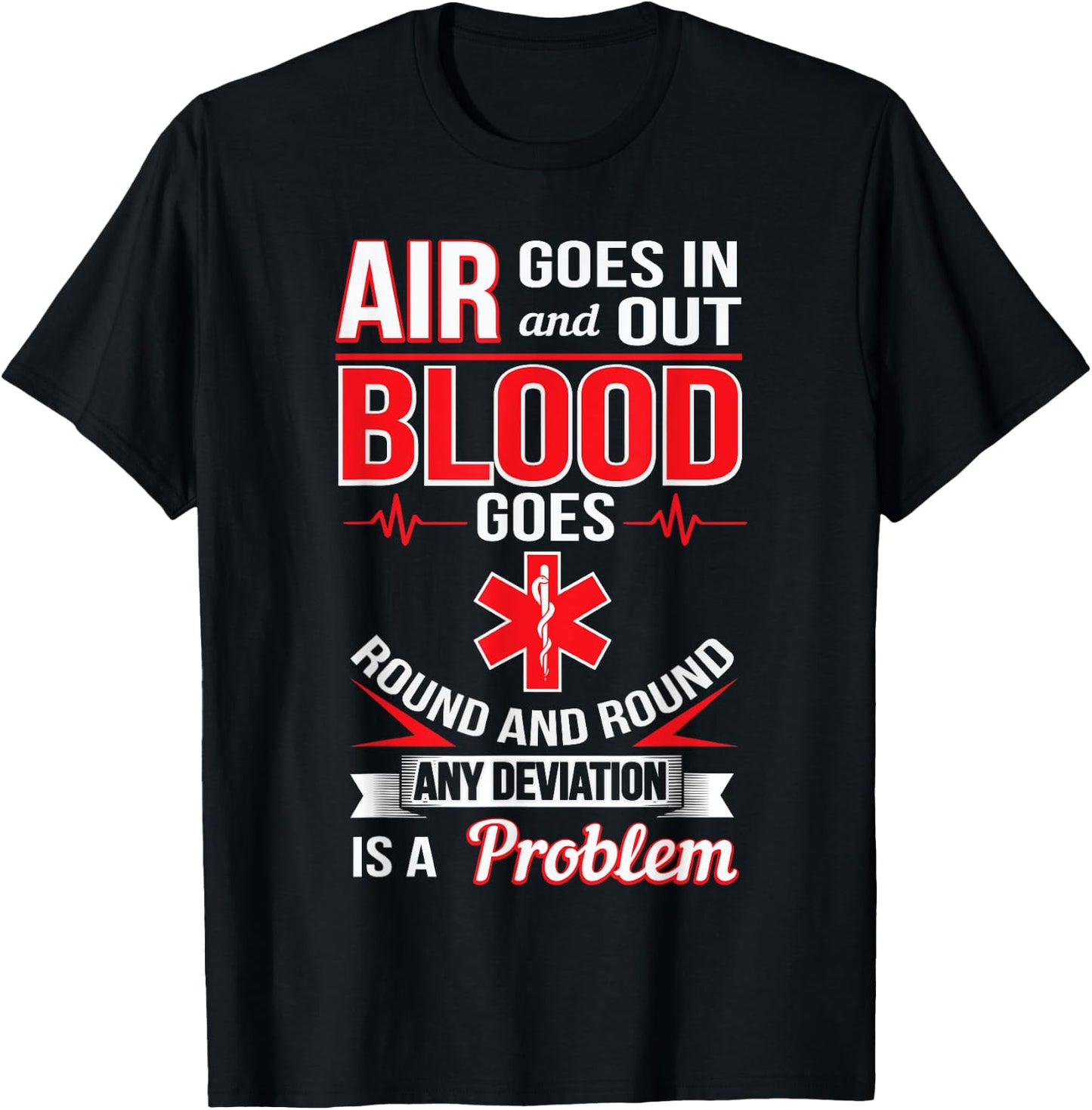 EMT Funny First Responder Gift Paramedic EMS Nurse EMT T-Shirt - T-Shirt | Black