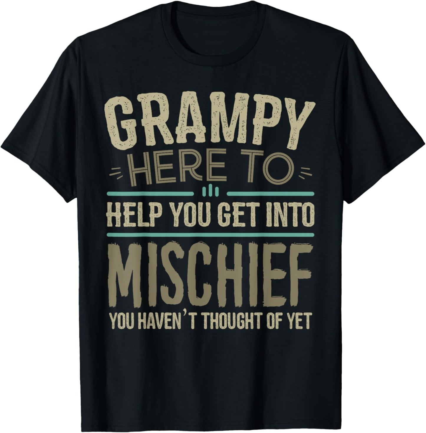 Grapheino Co. Funny Grampy Apparel & Gifts Grampy Mischief Fathers Day T-Shirt - T-Shirt | Black