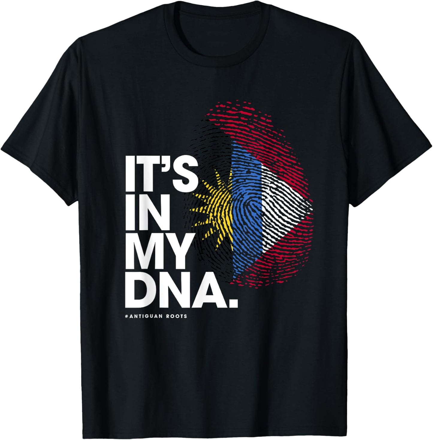 It's in my DNA Antigua and Barbuda It's in my DNA T-Shirt - T-Shirt | Black
