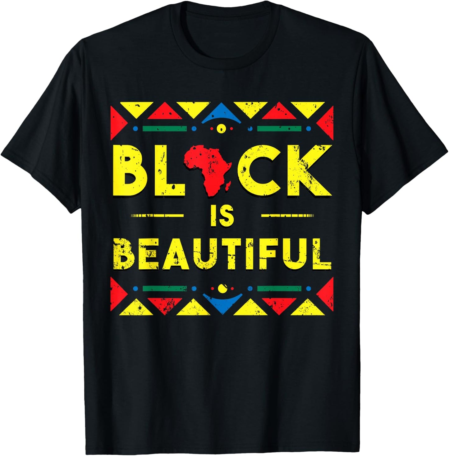 Black History Shirt Black is Beautiful African Colour Gift T-Shirt - T-Shirt | Black