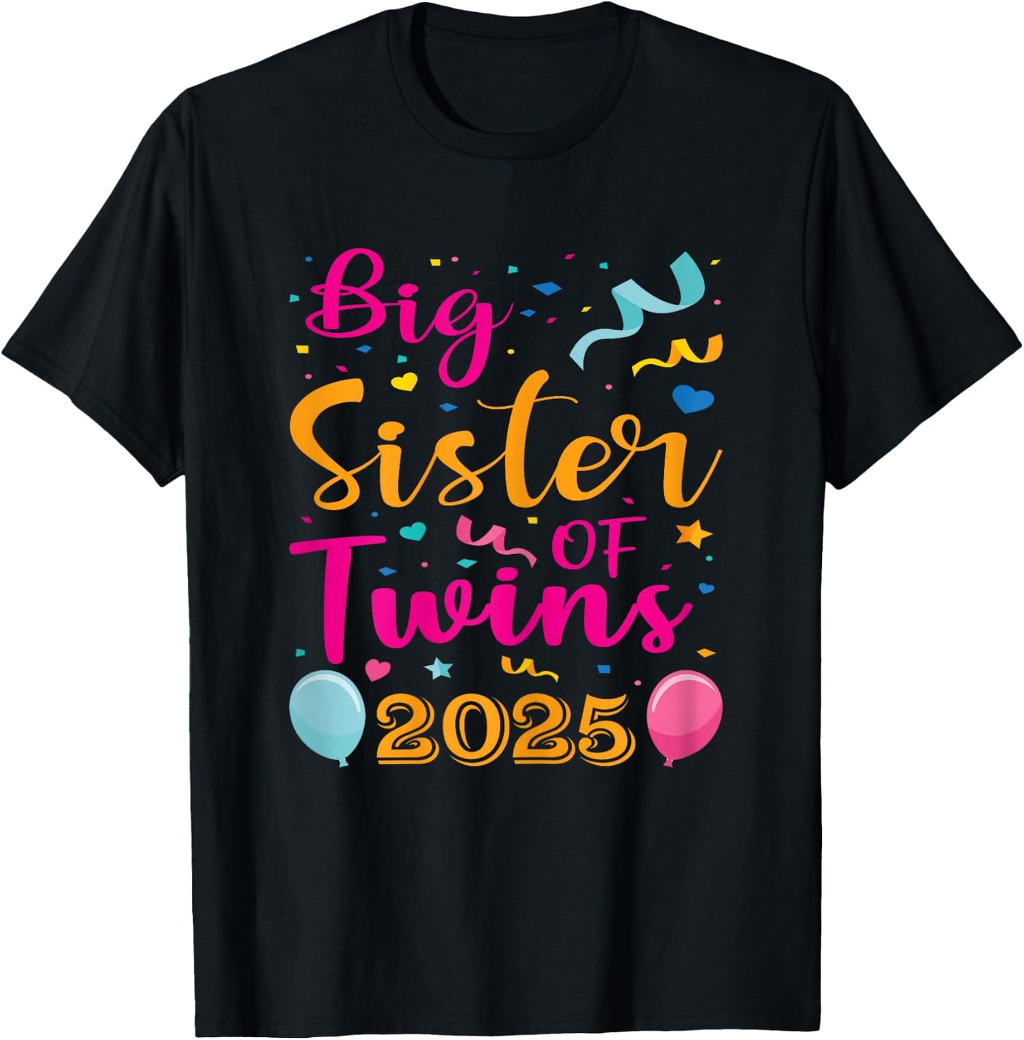 Soon To Be Big Sister of Twins 2025 Baby Announcement T-Shirt - T-Shirt | Black