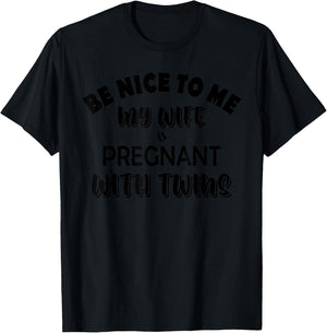 Funny Dad Pregnant Wife Twins T-Shirt - T-Shirt | Black