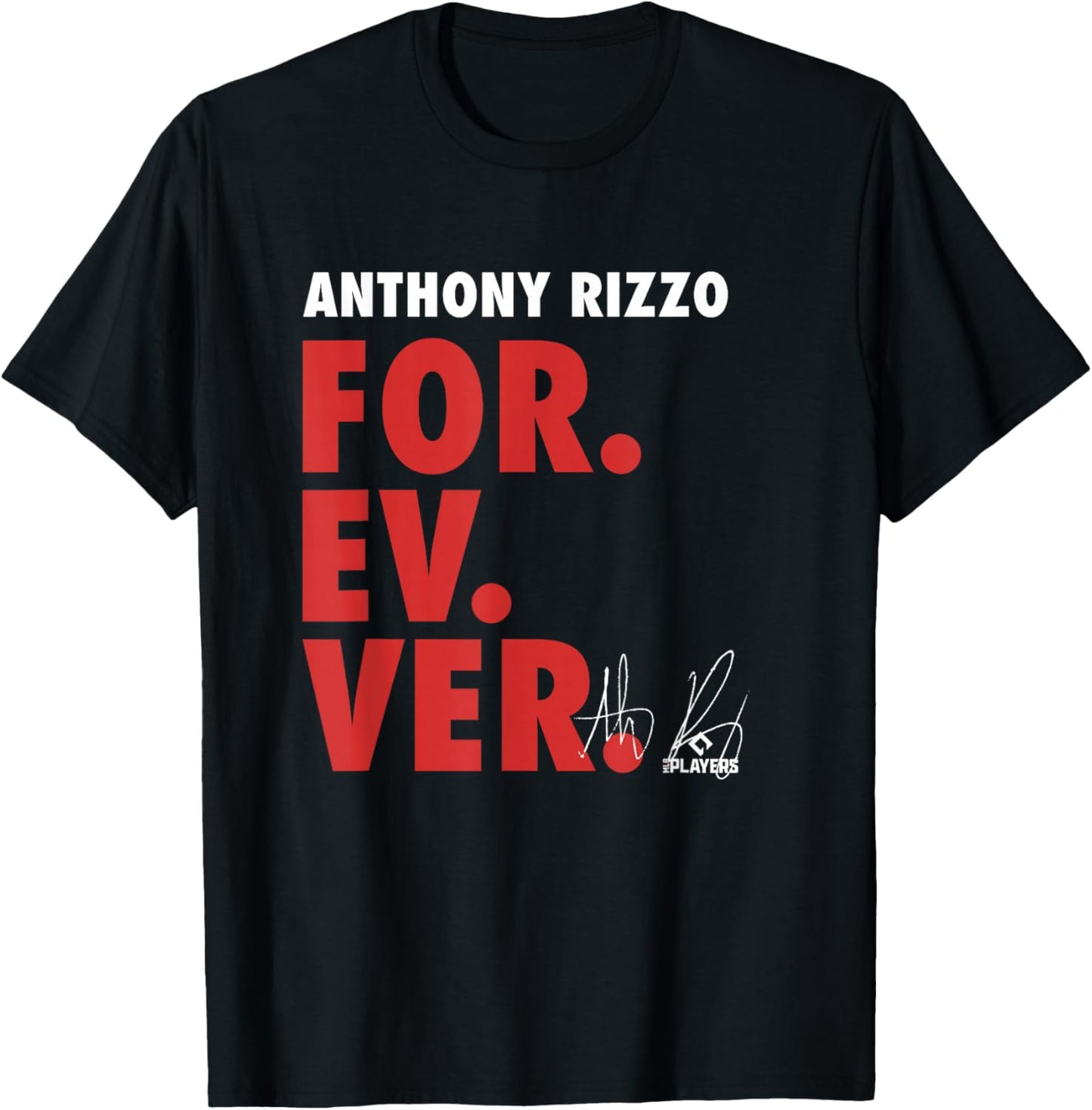 Anthony Rizzo Forever Baseball Sports - Apparel T-Shirt - T-Shirt | Black