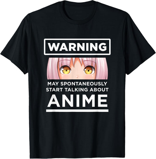 Warning May Spontaneously Start Talking About Anime T-Shirt - T-Shirt | Black